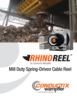 Catalog - RhinoReel, Mill Duty Spring Reel